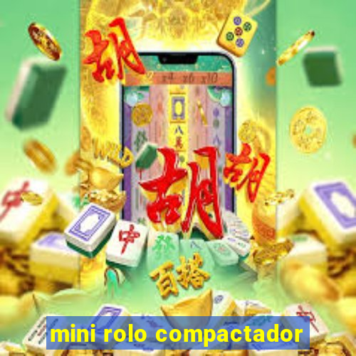 mini rolo compactador