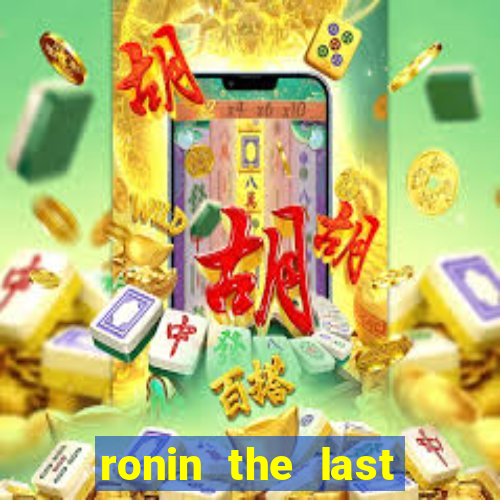 ronin the last samurai mod apk (unlimited money and gems)