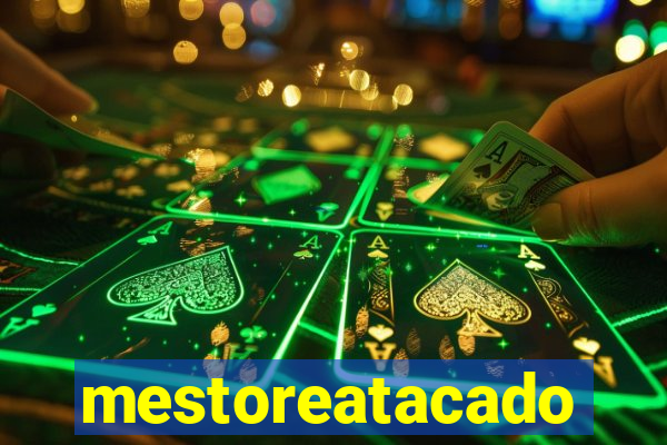 mestoreatacado