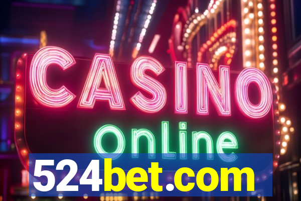 524bet.com