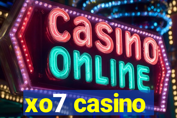 xo7 casino