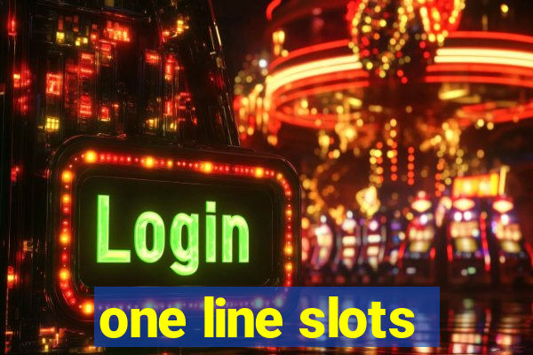 one line slots