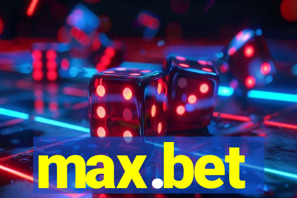 max.bet