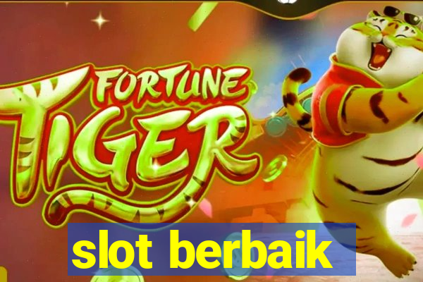 slot berbaik