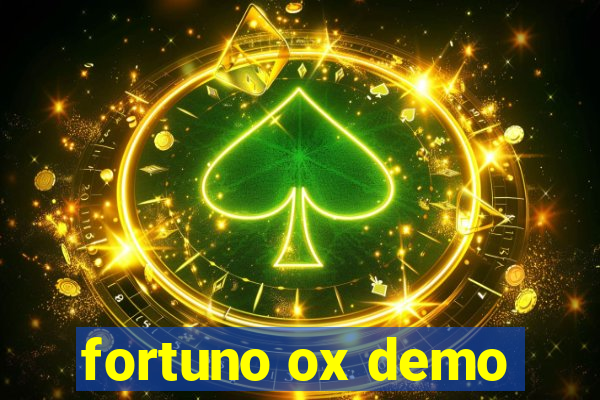 fortuno ox demo