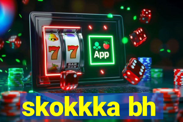 skokkka bh