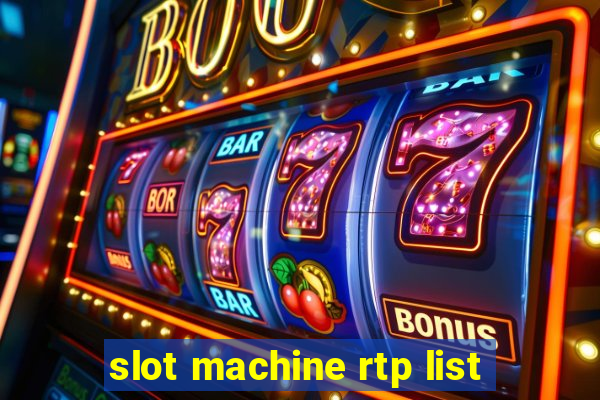 slot machine rtp list