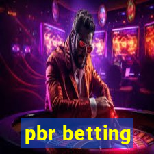 pbr betting