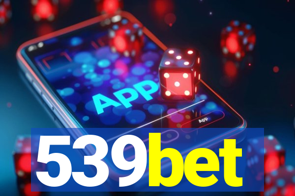 539bet