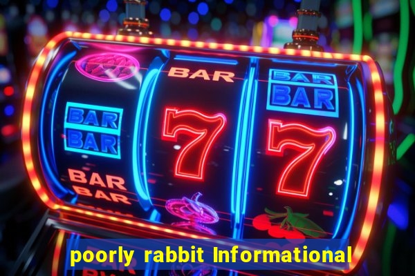 poorly rabbit Informational