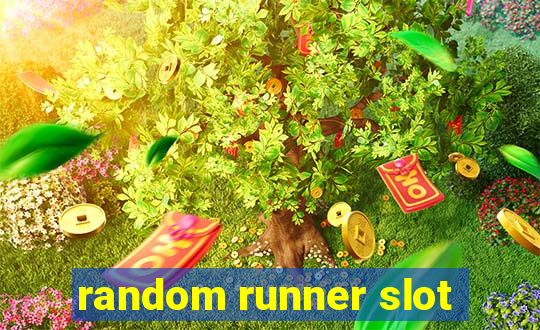 random runner slot