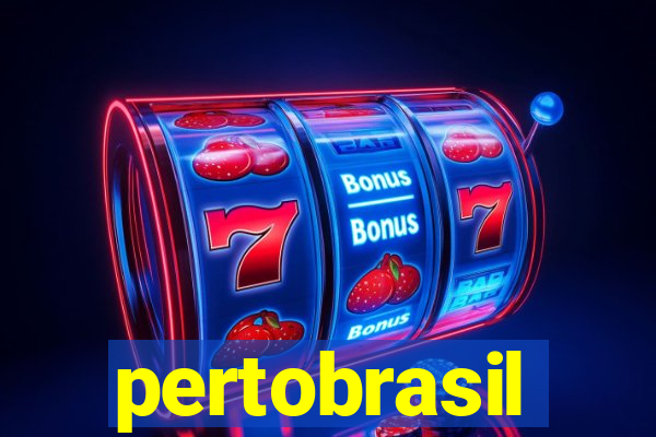 pertobrasil