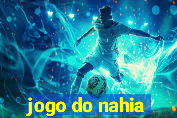 jogo do nahia