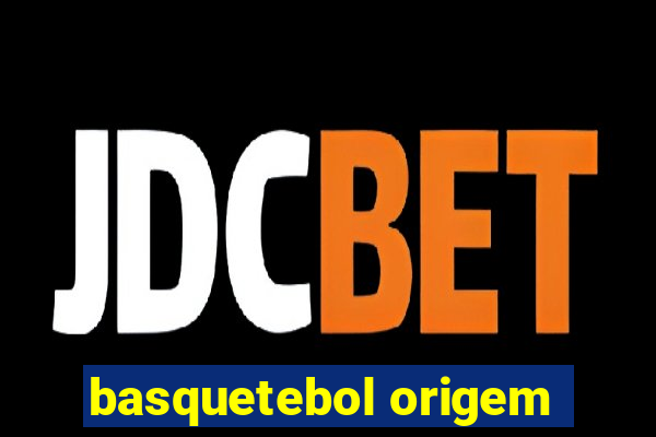 basquetebol origem