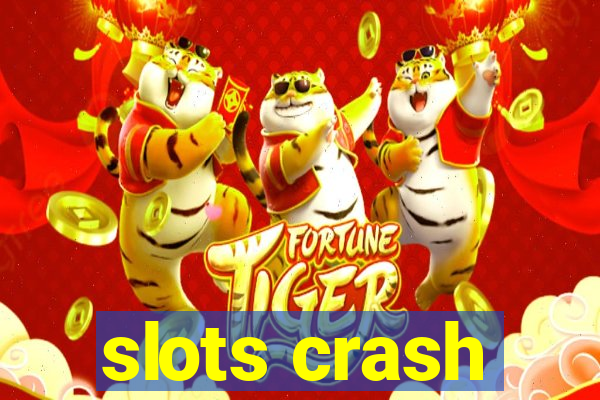 slots crash