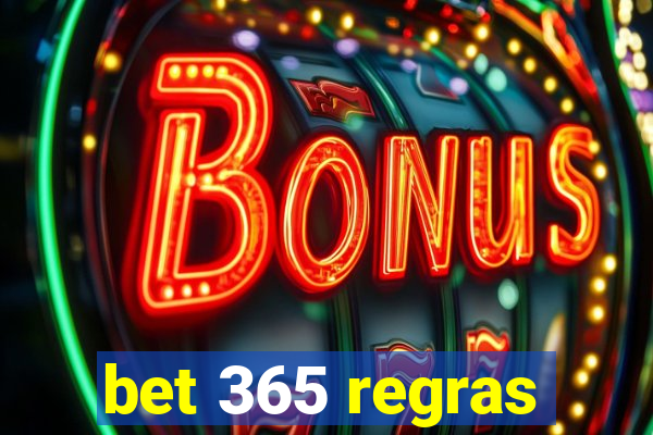 bet 365 regras