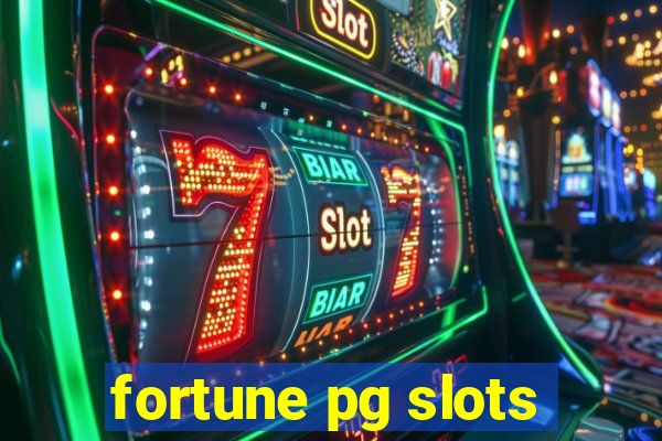 fortune pg slots