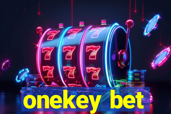 onekey bet