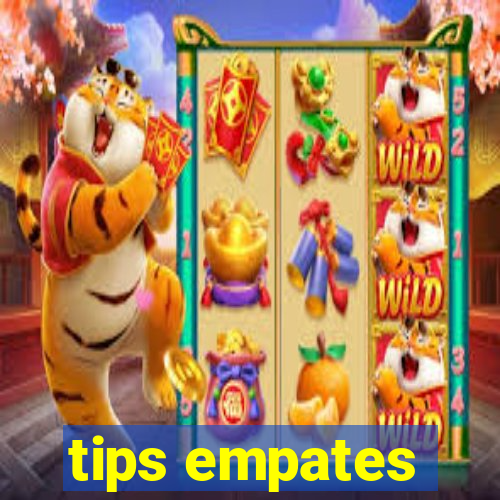 tips empates