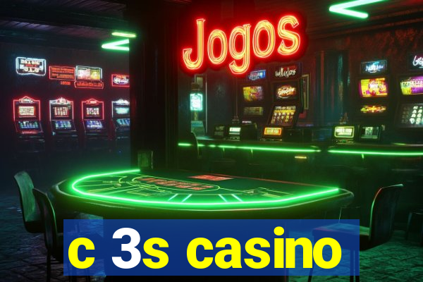 c 3s casino