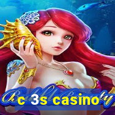 c 3s casino