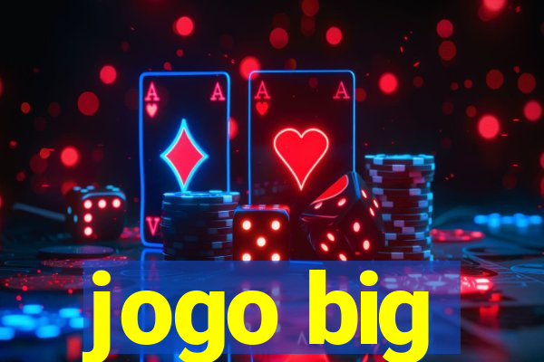 jogo big