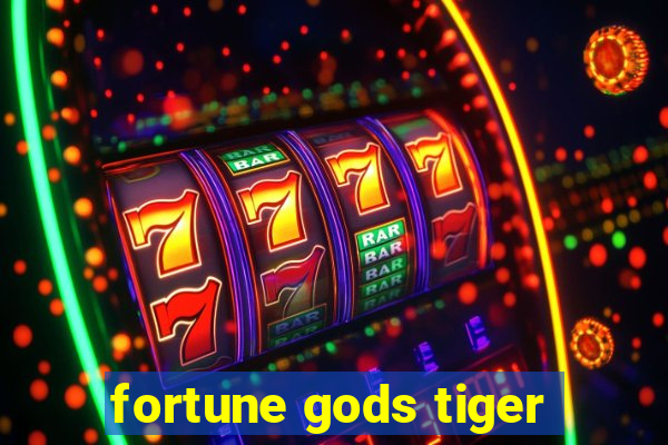 fortune gods tiger