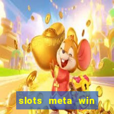 slots meta win real money phonepe