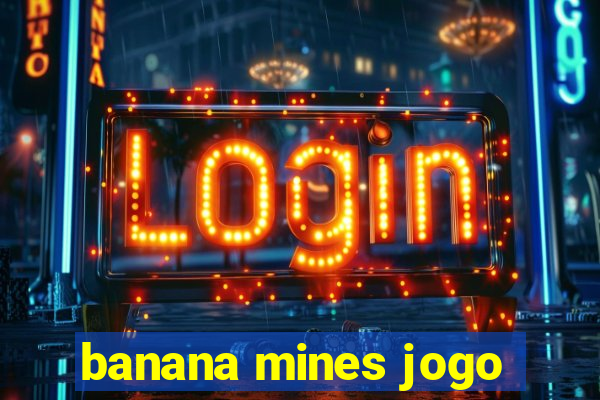 banana mines jogo