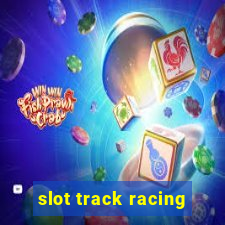 slot track racing