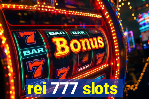 rei 777 slots