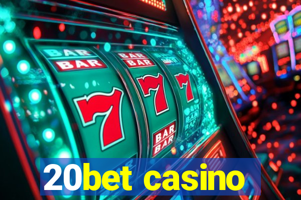 20bet casino