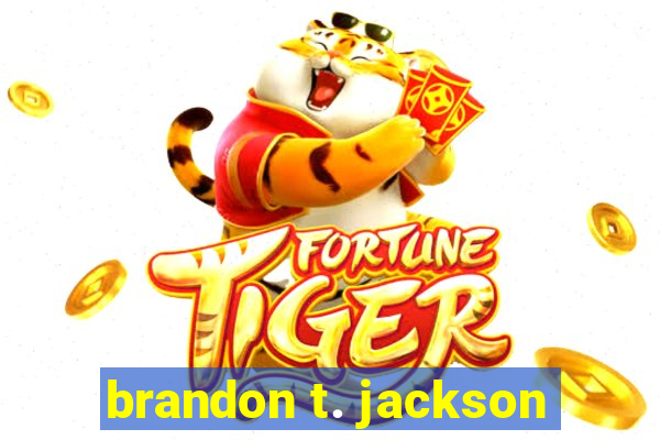 brandon t. jackson