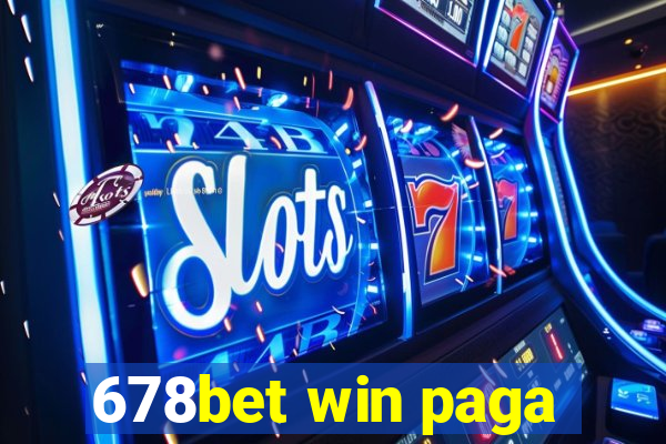 678bet win paga