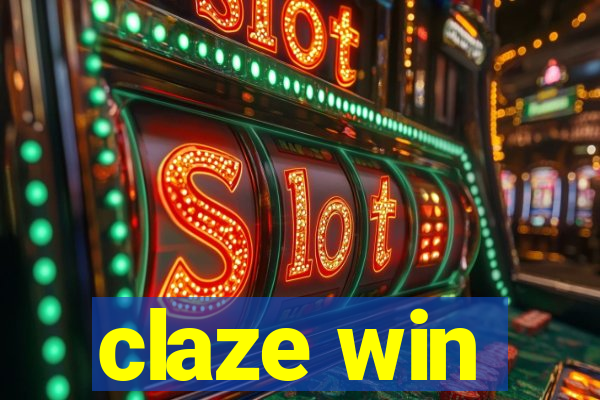 claze win