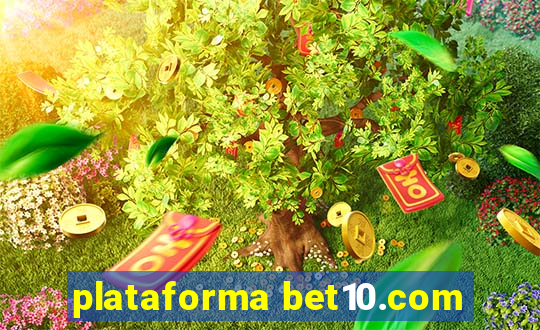 plataforma bet10.com