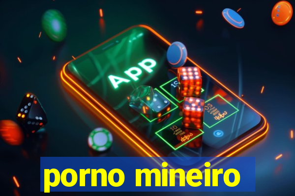 porno mineiro