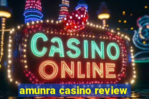 amunra casino review