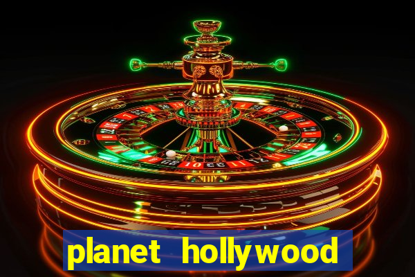 planet hollywood vegas casino