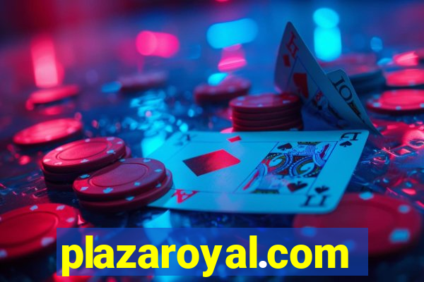 plazaroyal.com