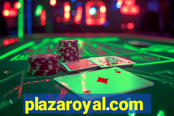 plazaroyal.com