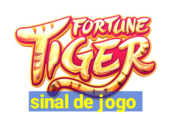 sinal de jogo