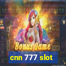 cnn 777 slot