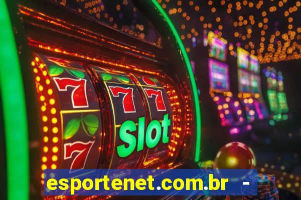 esportenet.com.br - apostas online