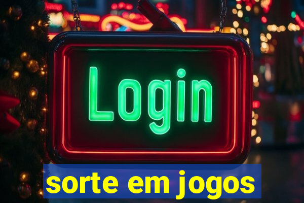 sorte em jogos