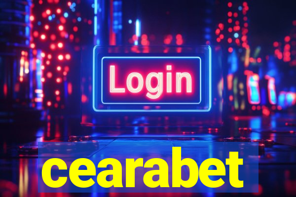 cearabet