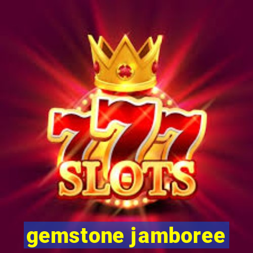 gemstone jamboree