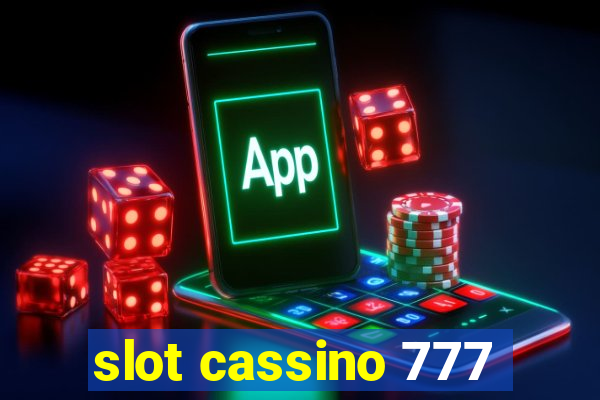 slot cassino 777