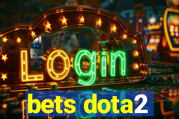 bets dota2