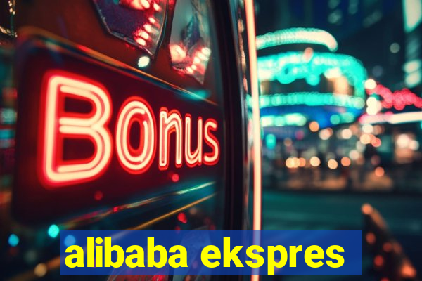 alibaba ekspres